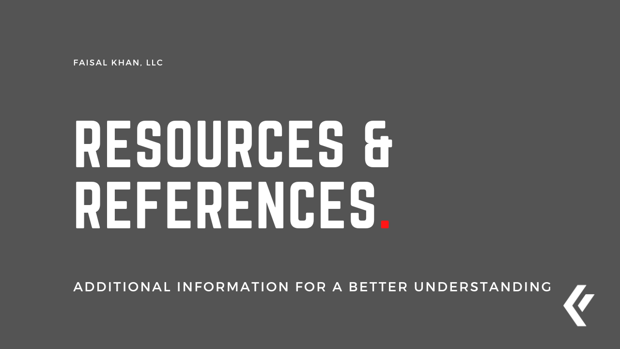Faisal Khan LLC - Resources & References