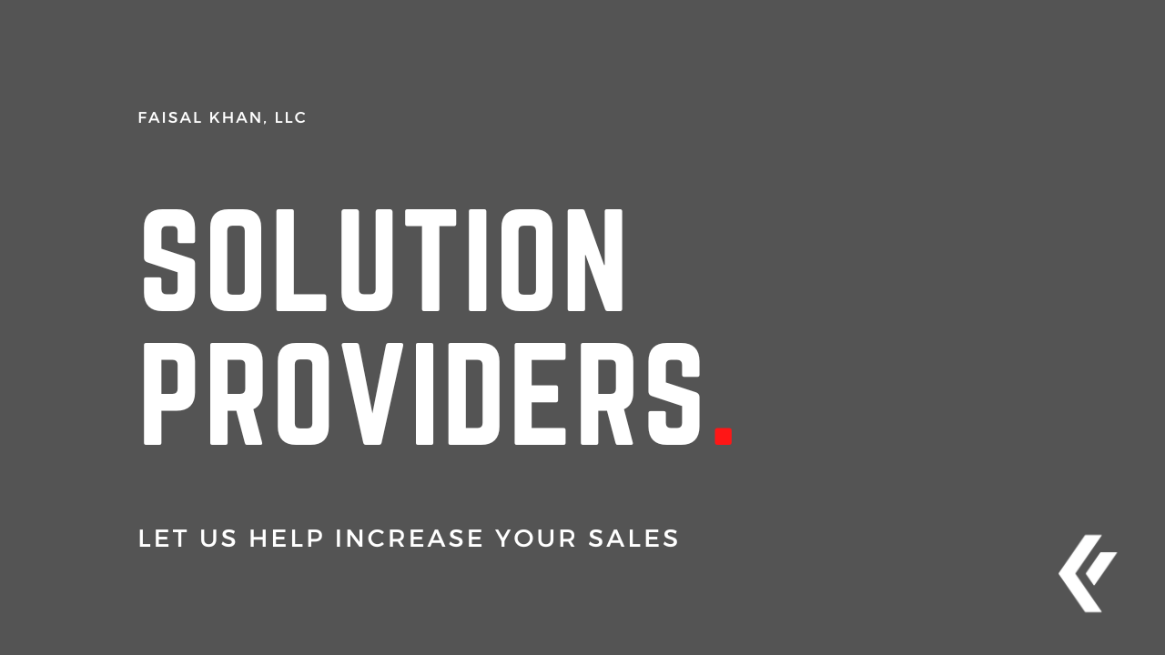 Faisal Khan LLC - Solution Providers