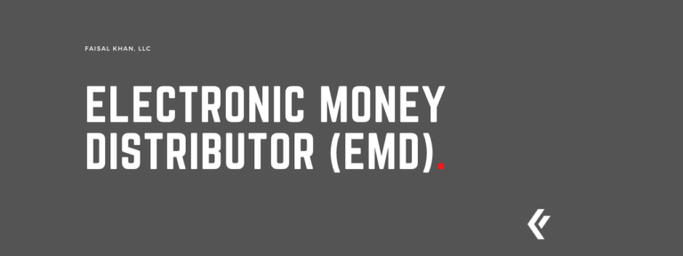 Faisal Khan LLC - Electronic Money Distributor (EMD)