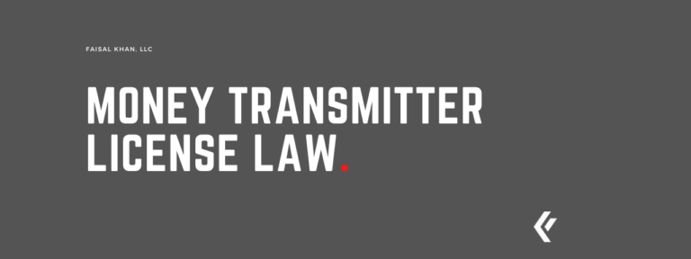 Faisal Khan LLC - Money Transmitter License Law