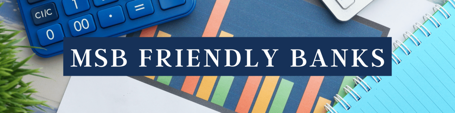 MSB Friendly Banks - Faisal Khan