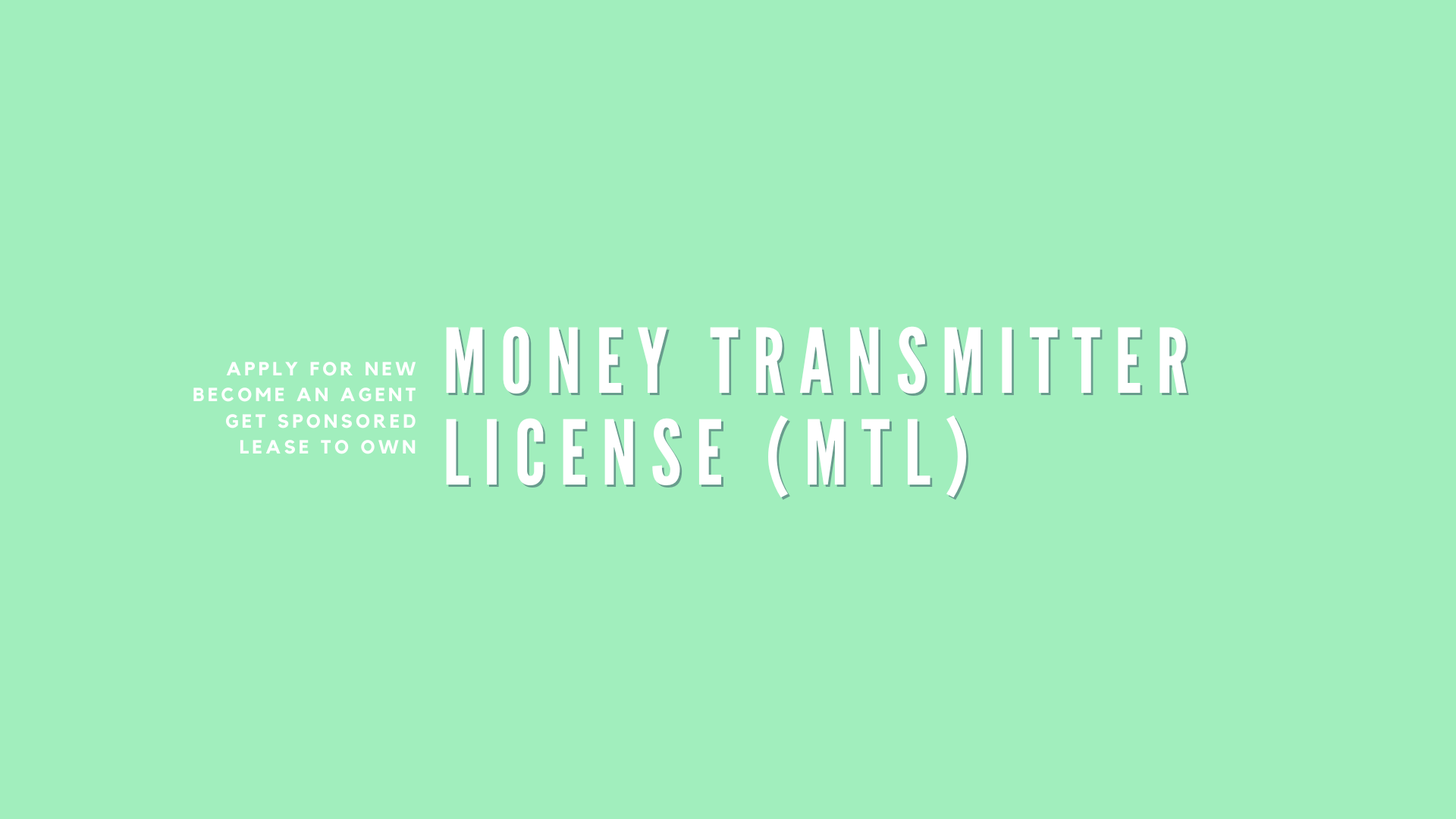 MONEY TRANSMITTER LICENSE MTL - FAISAL KHAN LLC